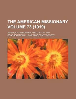 Book cover for The American Missionary Volume 73 (1919)