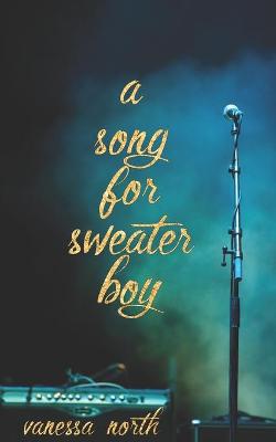 Book cover for A Song for Sweater-boy