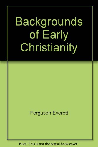 Book cover for Backgrounds of Early Christianity