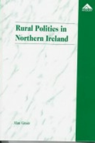 Cover of Rural Politics in Northern Ireland