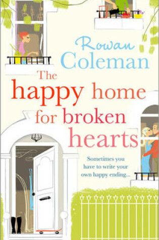 Cover of The Happy Home for Broken Hearts