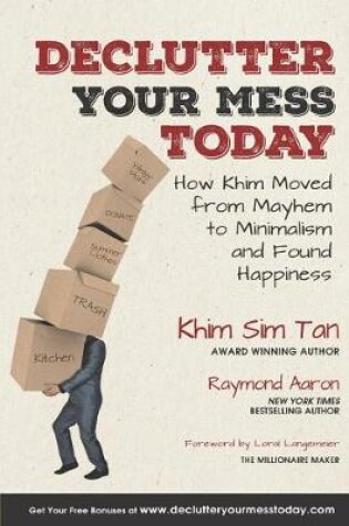 Cover of Declutter Your Mess Today