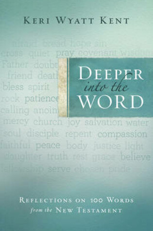 Cover of Deeper into the Word