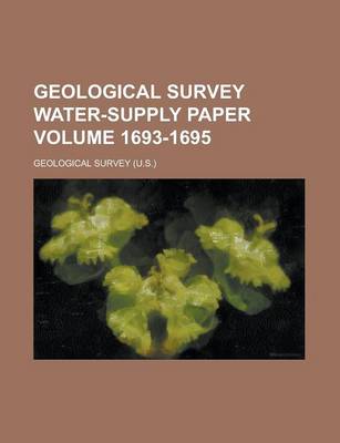 Book cover for Geological Survey Water-Supply Paper Volume 1693-1695