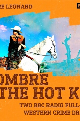 Cover of Hombre & The Hot Kid