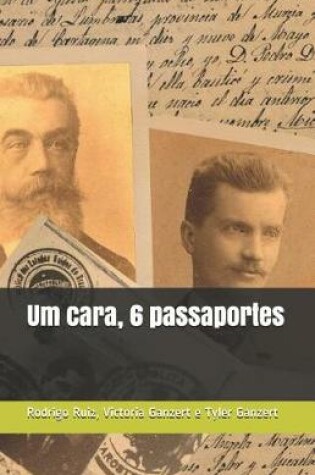 Cover of Um cara, 6 passaportes