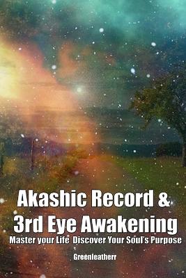 Book cover for Akashic Record & 3rd Eye Awakening