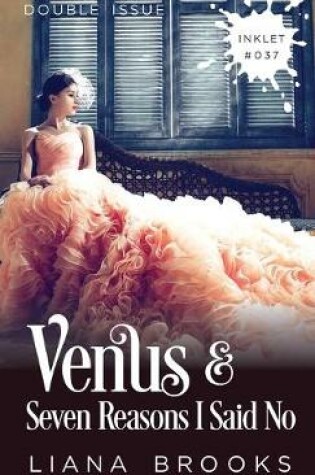 Cover of Venus and Seven Reasons I Said No (Double Issue)