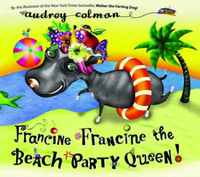 Book cover for Francine, Francine the Beach Party Queen