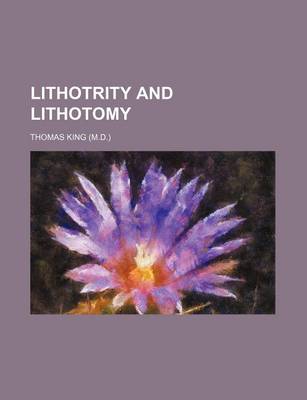 Book cover for Lithotrity and Lithotomy