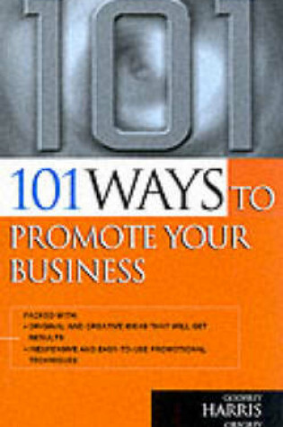 Cover of 101 Ways to Promote Your Business