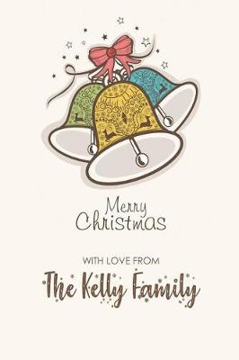 Book cover for Merry Christmas with Love from the Kelly Family