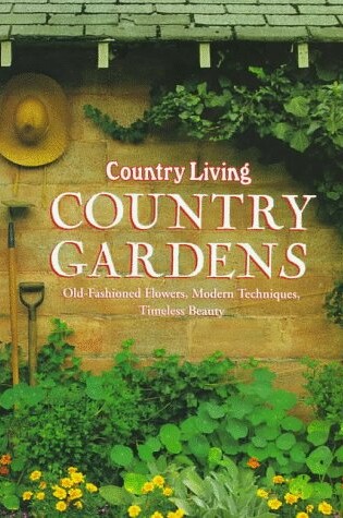 Cover of "Country Living" Country Gardens