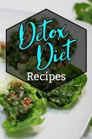 Cover of Detox Diet Recipes