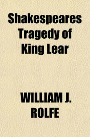 Cover of Shakespeares Tragedy of King Lear