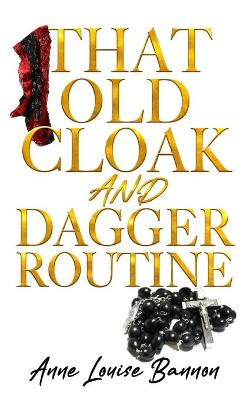 Book cover for That Old Cloak and Dagger Routine