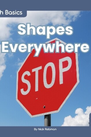 Cover of Math Basics: Shapes Everywhere