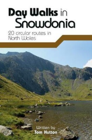 Cover of Day Walks in Snowdonia