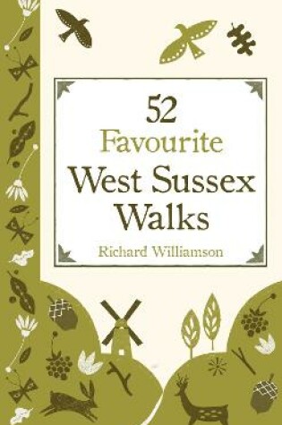 Cover of 52 Favourite West Sussex Walks