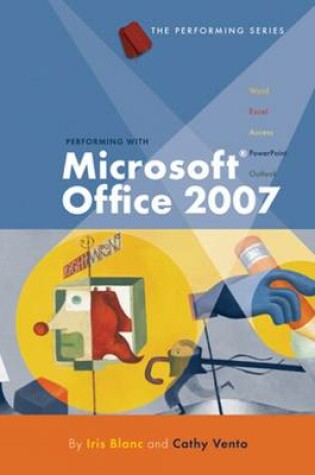 Cover of Performing with Microsoft® Office 2007: Introductory