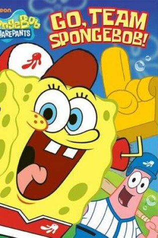 Cover of Go, Team Spongebob!