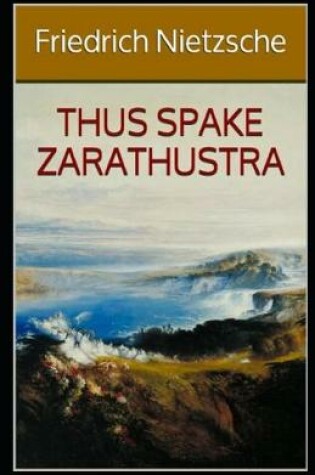 Cover of Thus Spake Zarathustra (classics illustrated)
