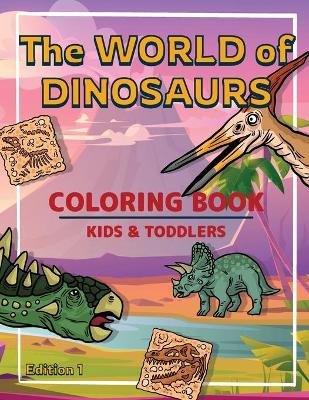 Book cover for The World of Dinosaurs