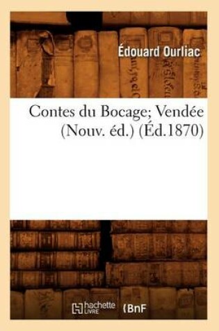 Cover of Contes Du Bocage Vendee (Nouv. Ed.) (Ed.1870)