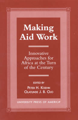 Book cover for Making Aid Work