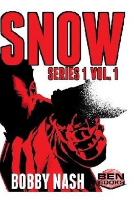 Book cover for SNOW Series 1. Vol. 1 HC