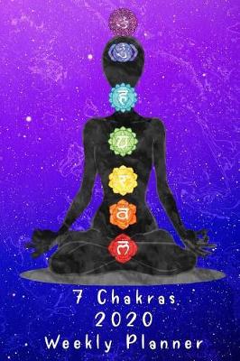 Book cover for 7 Chakras 2020 Weekly Planner