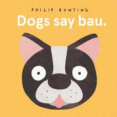 Book cover for Dogs Say Bau