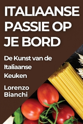 Book cover for Italiaanse Passie op je Bord