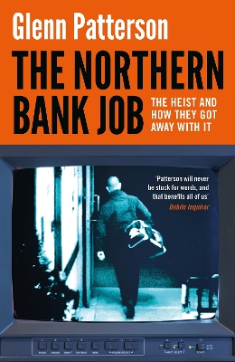 Book cover for The Northern Bank Job