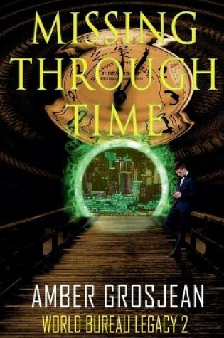 Cover of Missing Through Time