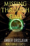 Book cover for Missing Through Time