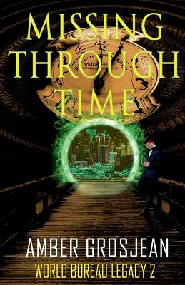 Book cover for Missing Through Time