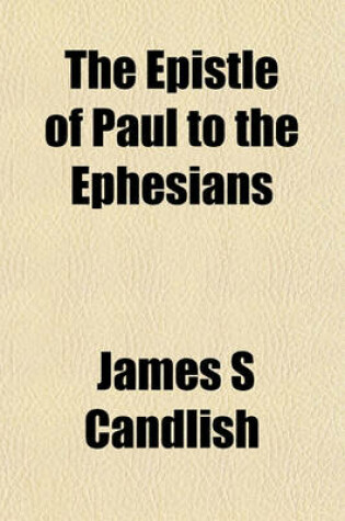 Cover of The Epistle of Paul to the Ephesians