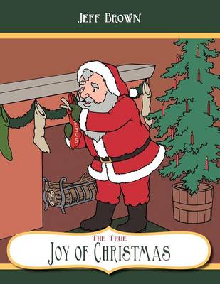Book cover for The True Joy of Christmas