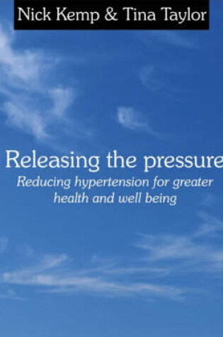 Cover of Releasing the Pressure