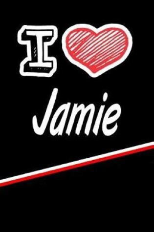 Cover of I Love Jamie