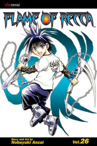 Cover of Flame of Recca, Vol. 26
