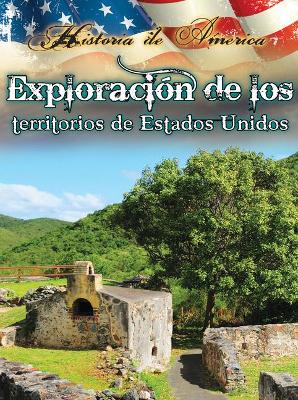 Cover of Exploración de Los Territorios de Estados Unidos