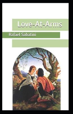 Book cover for Love-At-Arms annotated