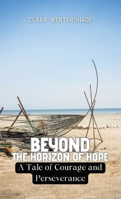 Book cover for Beyond the Horizon of Hope