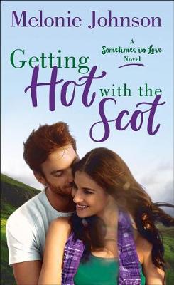 Cover of Getting Hot with the Scot