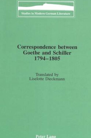 Cover of Correspondence Between Goethe and Schiller 1794-1805