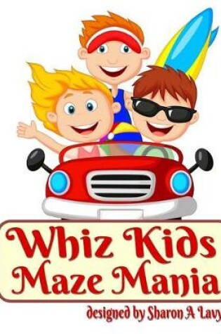 Cover of Whiz Kids Maze Mania