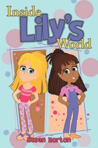 Cover of Inside Lily's World