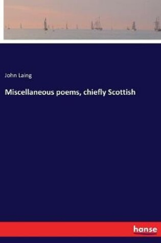Cover of Miscellaneous poems, chiefly Scottish